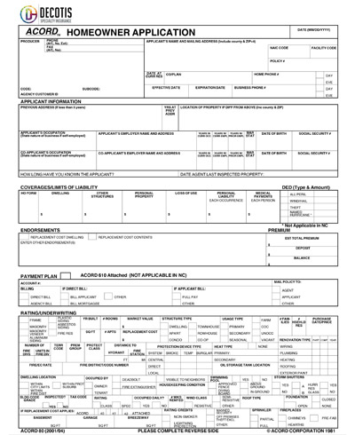 A completed homeowner application form from Decotis Insurance, showing fields for applicant information, property details, coverage options—including Condo Owners Insurance—endorsements, premiums, payment plan, and underwriting details.