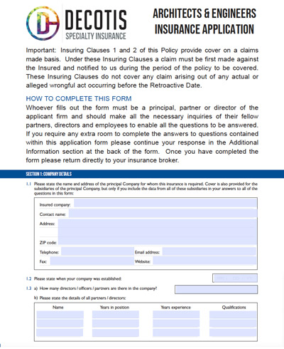 A DECOTIS Architects and Engineers Insurance application form with instructions, requesting company details—like name, address, and structure. The blue-and-white form streamlines your E&O Insurance process for design professionals.