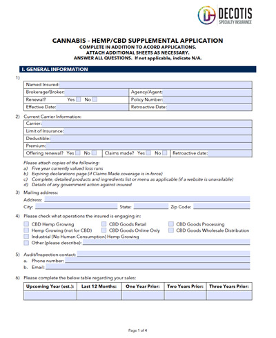 A form titled Cannabis - Hemp/CBD Supplemental Application from Decotis Specialty Insurance, requesting general information such as applicant details, product types, Cannabis Insurance coverage, and business operations.