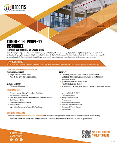 An informational flyer for Decotis Specialty Insurance about commercial property insurance, featuring Commercial Property coverage highlights, coverage types, industries served, contact info, and a QR code to request a quote. The design uses orange, yellow, and white colors.