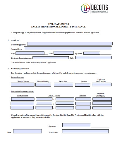 A professional liability insurance application form with fields for applicant details, underlying and excess professional liability information, and required signatures. The Decotis Specialty Insurance logo appears at the top right.