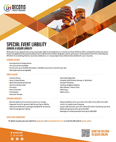 A flyer for Decotis Specialty Insurance about special event liability coverage. It lists Coverage Highlights, target classes, features, and submission details, with an image of people raising glasses in a toast at the top. Download for more info!.
